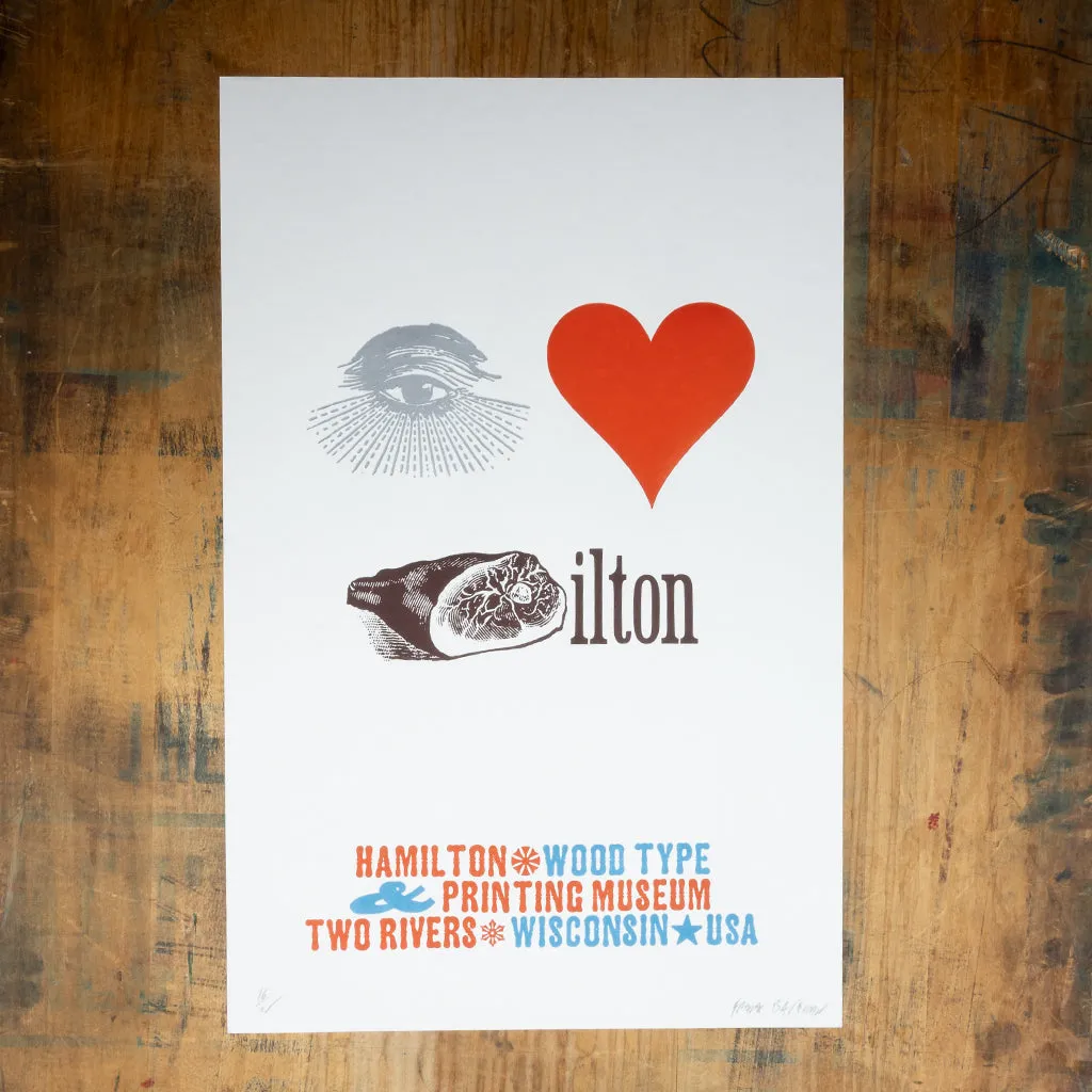Original Print: I LOVE Hamilton